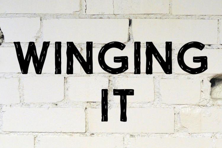 Winging it